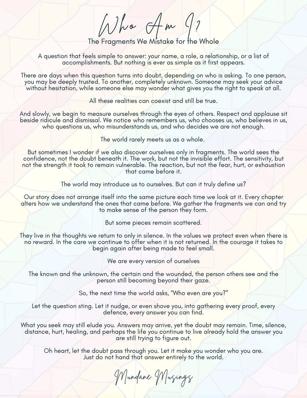 Who Am I? The Fragments We Mistake for the Whole — Mundane Musings