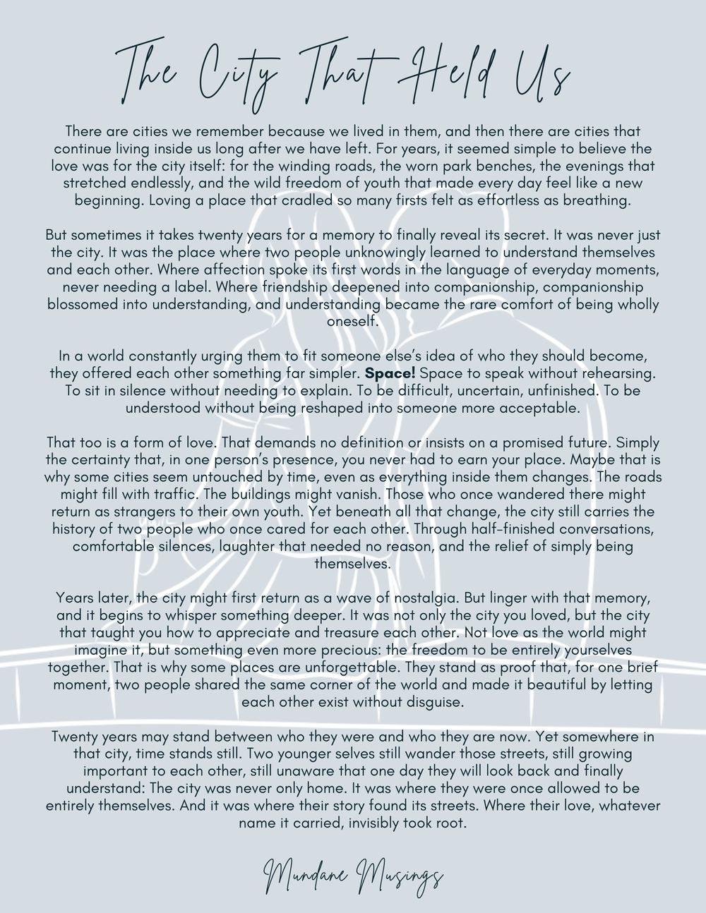 The City That Held Us — Mundane Musings