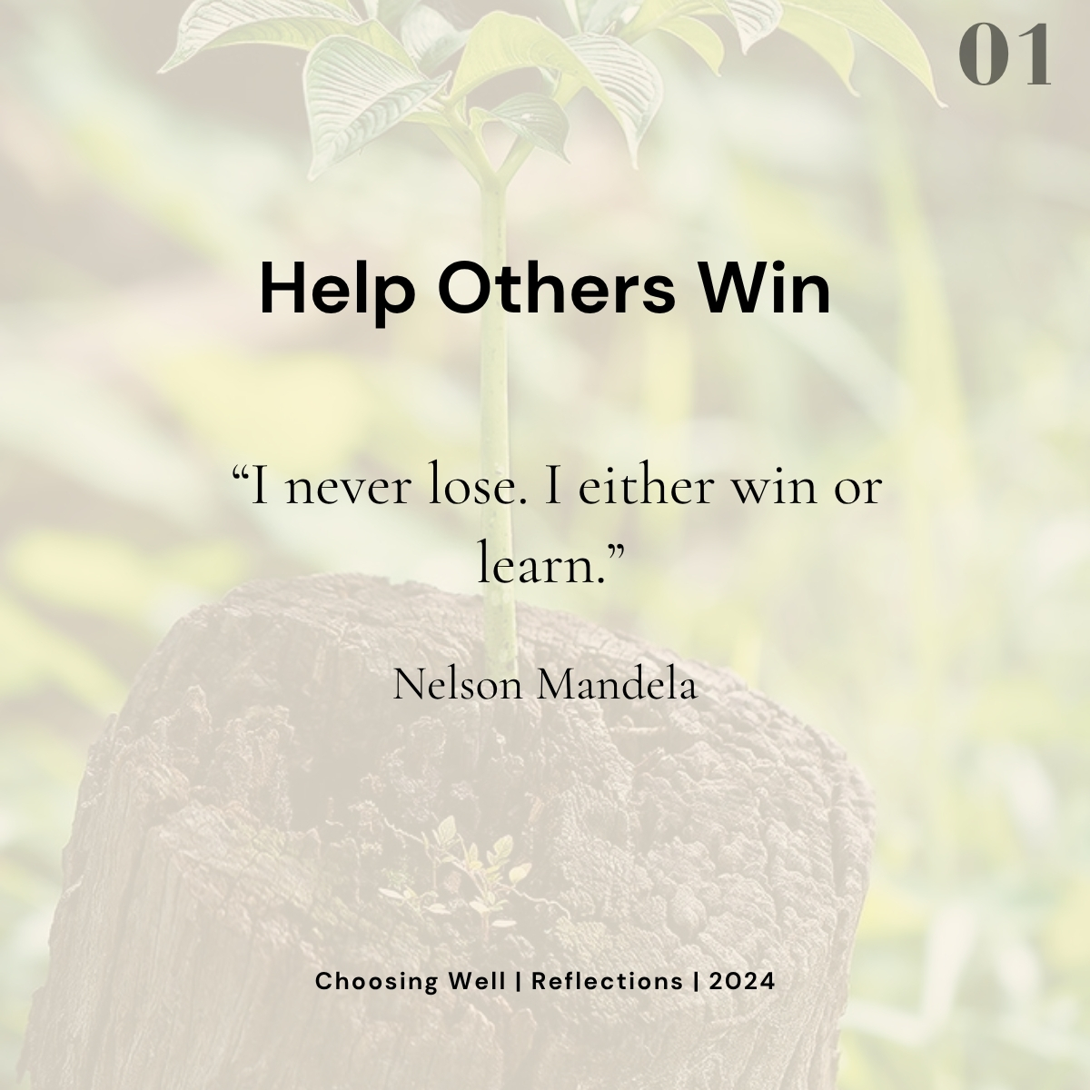 Choose to Help Others Win reflection card